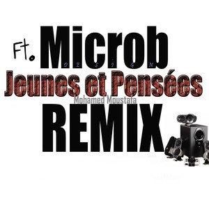 Jeunes et pensées (Remix)