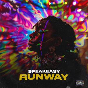 Runway (Explicit)