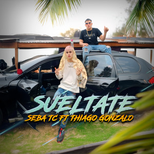 Sueltate (Explicit)