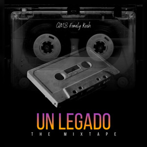 Un Legado (The Mixtape)