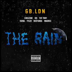 The Rain (Explicit)