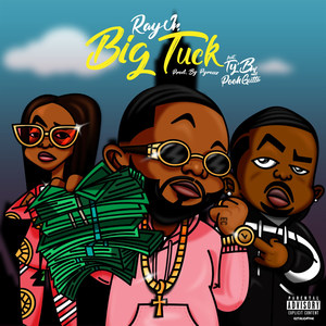 Big Tuck (feat. Ty Bri & Pooh Gutta) [Explicit]