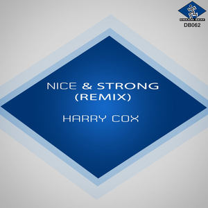 Nice & Strong (Remix)