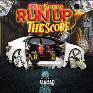 Run Up The Score (Explicit)