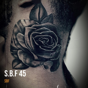 S.B.F 45 (Explicit)