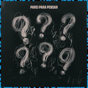 Parei Pra Pensar