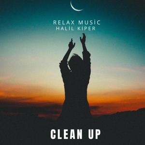 Clean Up (feat. bilgelik ve hakikat telkinleri)