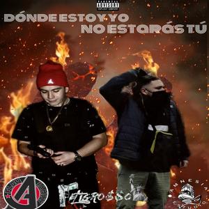 donde estoy yo no estaras tu(feat. ivanko tha rial & originality kush)