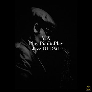 Play Piano Play, Jazz of 1951