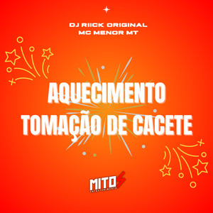 Aquecimento Tomação De Cacete (Explicit)