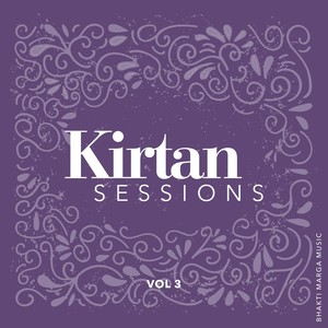 Kirtan Sessions, Vol. 3