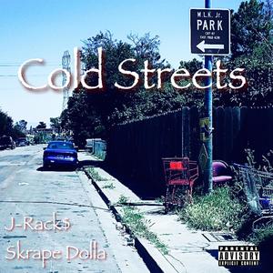 Cold Streets (Explicit)