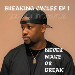 Never Make or Break