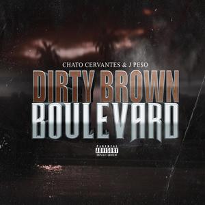 Dirty Brown Boulevard (feat. Roc-Zilla, Smooth D, Ricio & Nicky Cortez) (Radio Edit)