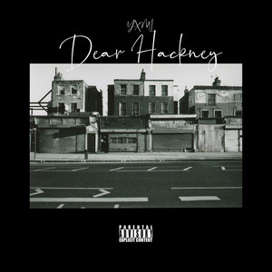 Dear Hackney (Explicit)