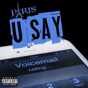 U Say (Explicit)