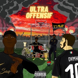 Ultra offensif (Explicit)