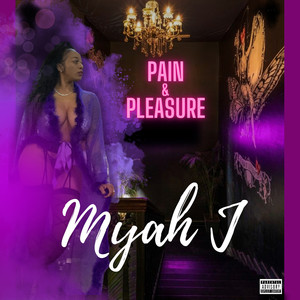 Pain & Pleasure (Explicit)