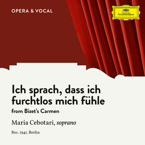 Bizet: Carmen, WD 31: Ich sprach, dass ich furchtlos mich fühle (Sung in German)