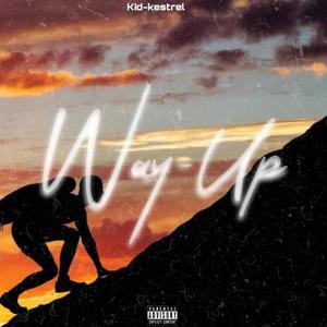 Way Up (Explicit)