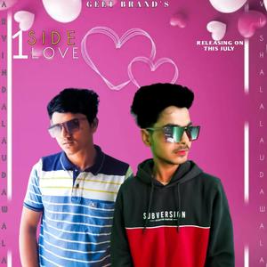 One Side Love (feat. Arvind Alauda Wala)