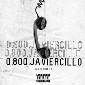 0 800 Javiercillo (Explicit)