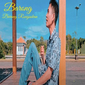 Barong ( Barang Rongsokan)