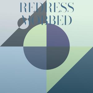 Redress Mobbed