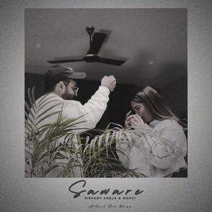 Saware (feat. Rishabh Aneja & Manvi)