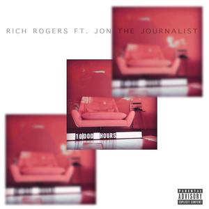10000 Hours (feat. Jon the Journalist) (Explicit)