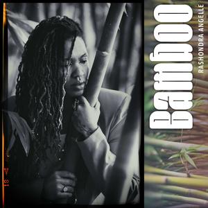 BAMBOO (feat. Sharreace & S.O.U.L.-O.)