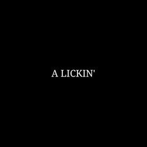 A LICKIN' (DEMO)