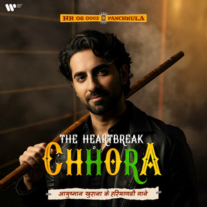 The Heartbreak Chhora