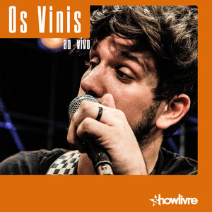 Os Vinis no Estúdio Showlivre (Ao Vivo)