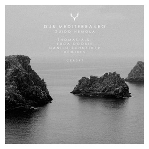 Dub Mediterraneo (Danilo Schneider 'Better Late Then Never' Dub Remix)