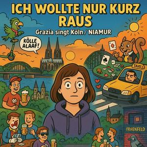 Als ich gestern durch die Südstadt lief (feat. Grazia)