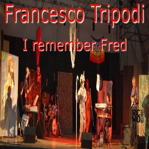 I Remember Fred (Live Teatro Romano|Remastered 2025)