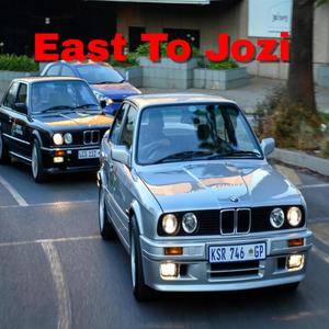 East To Jozi (feat. No feature)