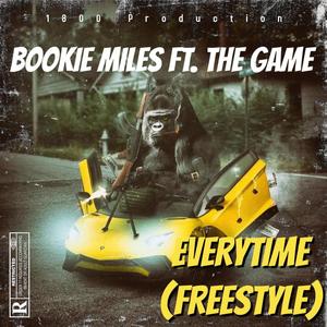 Everytime (freestyle) (feat. The Game) [Explicit]