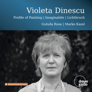 Violeta Dinescu: Trajektorie