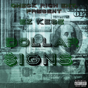 Dollar Signs (Explicit)