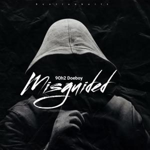 Misguided Freestyle (Explicit)