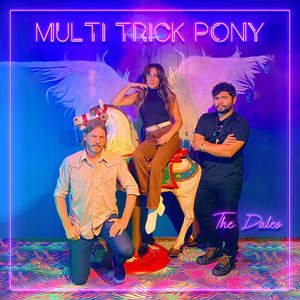 Multi Trick Pony