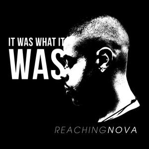 ReachingNOVA - Know It's Family First (Explicit)