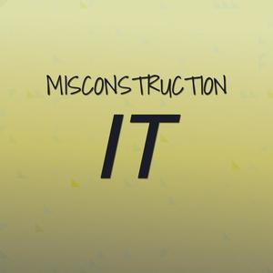 Misconstruction It