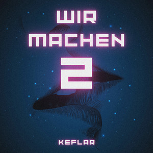 Wir machen 2