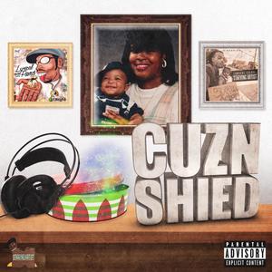 Cuzn Shied EP (Explicit)