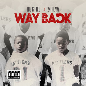 Way Back (Explicit)