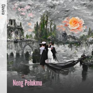 Neng Pelukmu