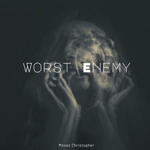 Worst Enemy